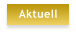 Aktuell